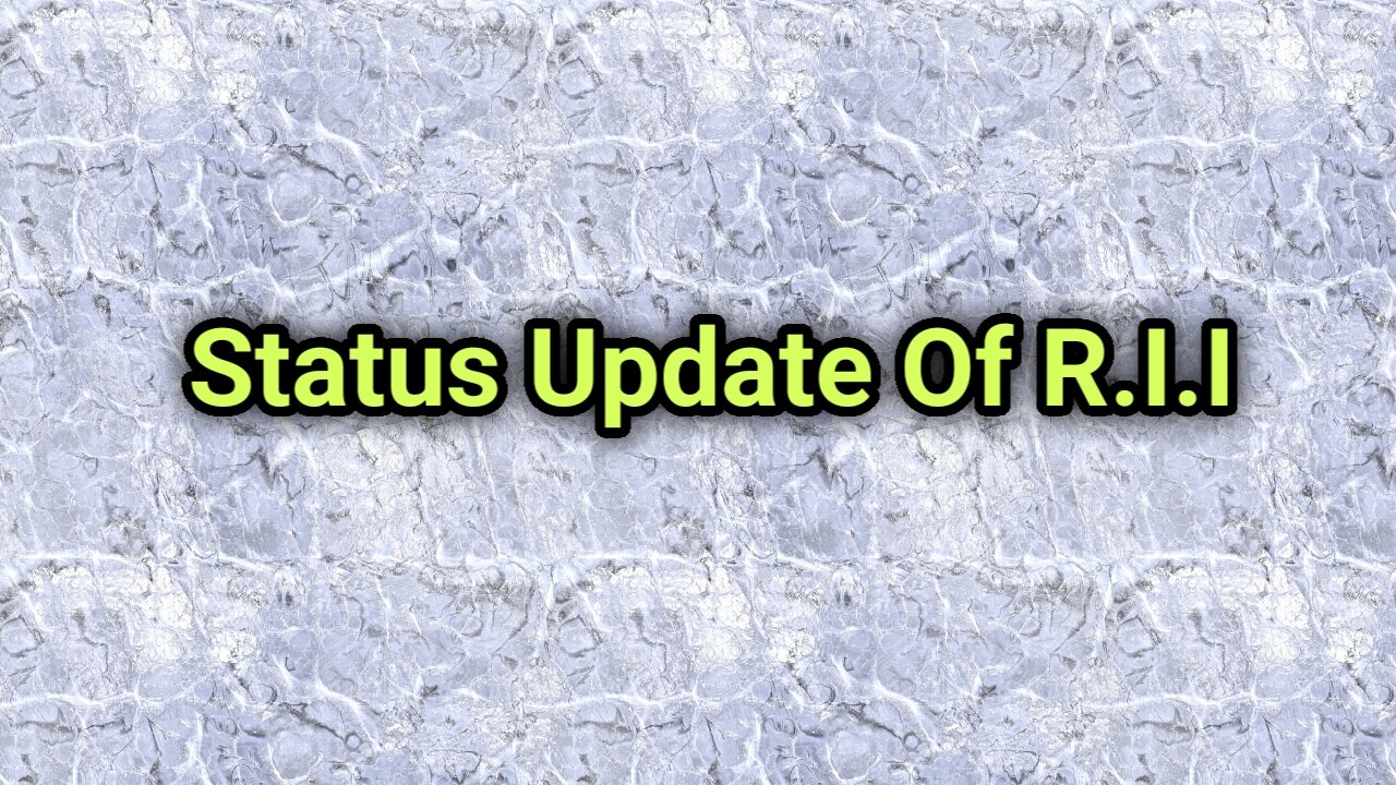 Status Update Of R.I.I (Resurrected Idealistic Idealist)