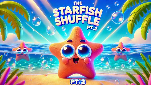 The Starfish Shuffle Pt.2 | Fun Kids Dance Song 🌊⭐🎶