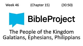 2025-11-26 Bible in a Year - Week 46 - Galatians, Ephesians, Philippians