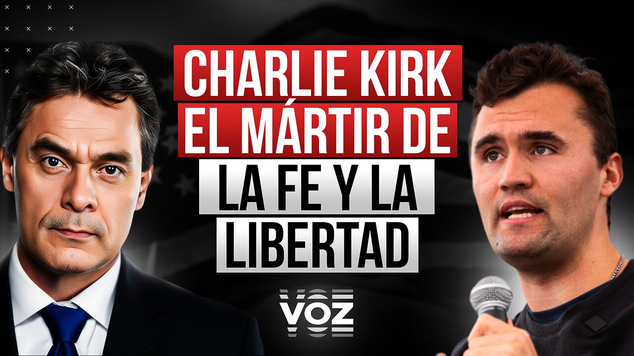 Charlie Kirk. El mártir de la fe y la libertad