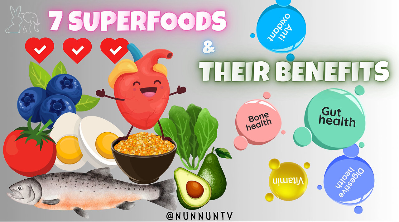 7 Superfoods You NEED in Your Diet (and Why!)