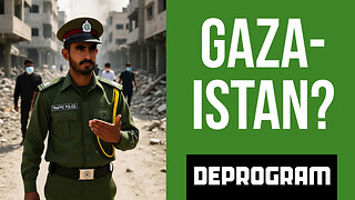 DeProgram with Ted Rall and John Kiriakou: “Gaza-istan?”