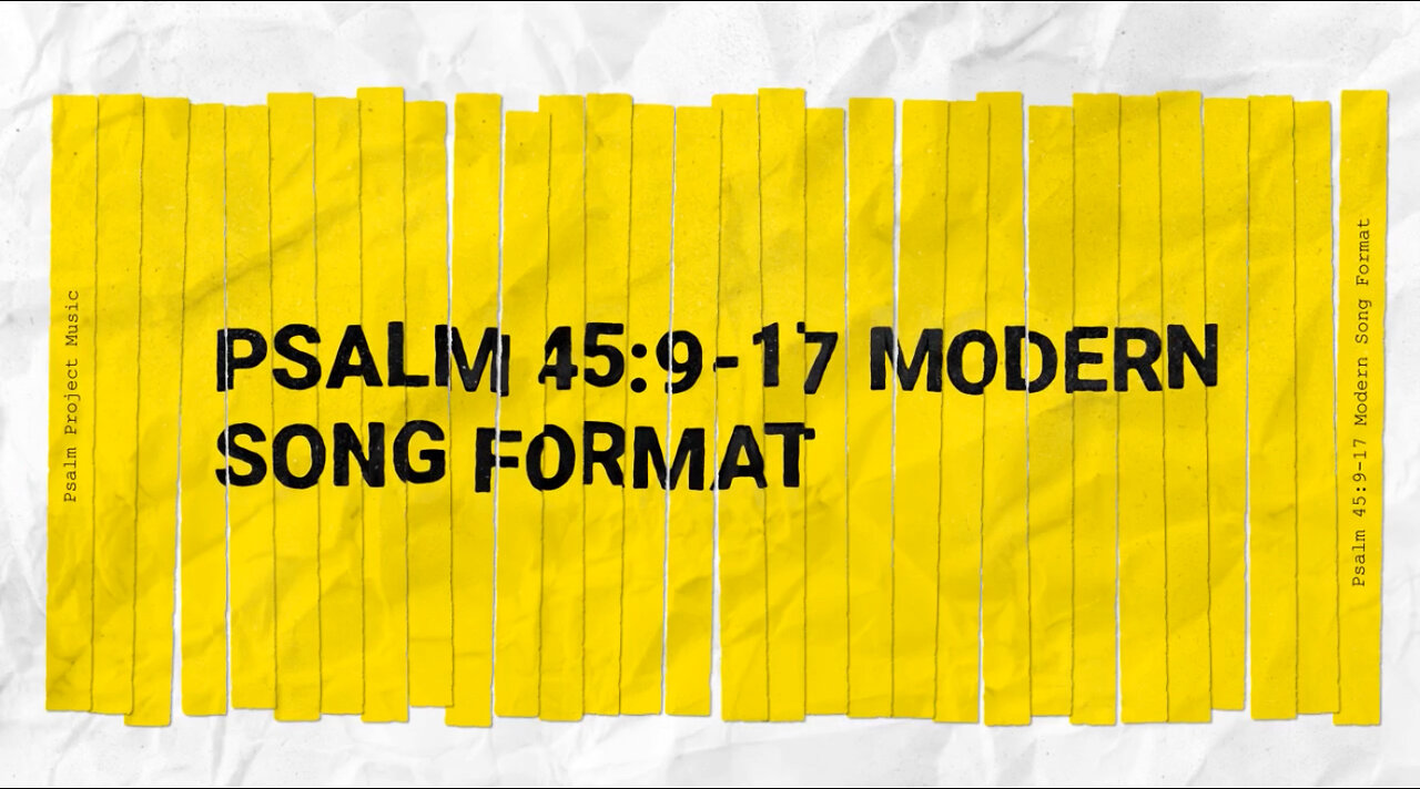 🎶 Psalm 45:9-17 Modern Song Format | Official Lyric Video