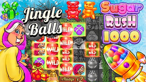 EPIC SESSION ON JINGLE BALLS AND SUGAR RUSH 1000!