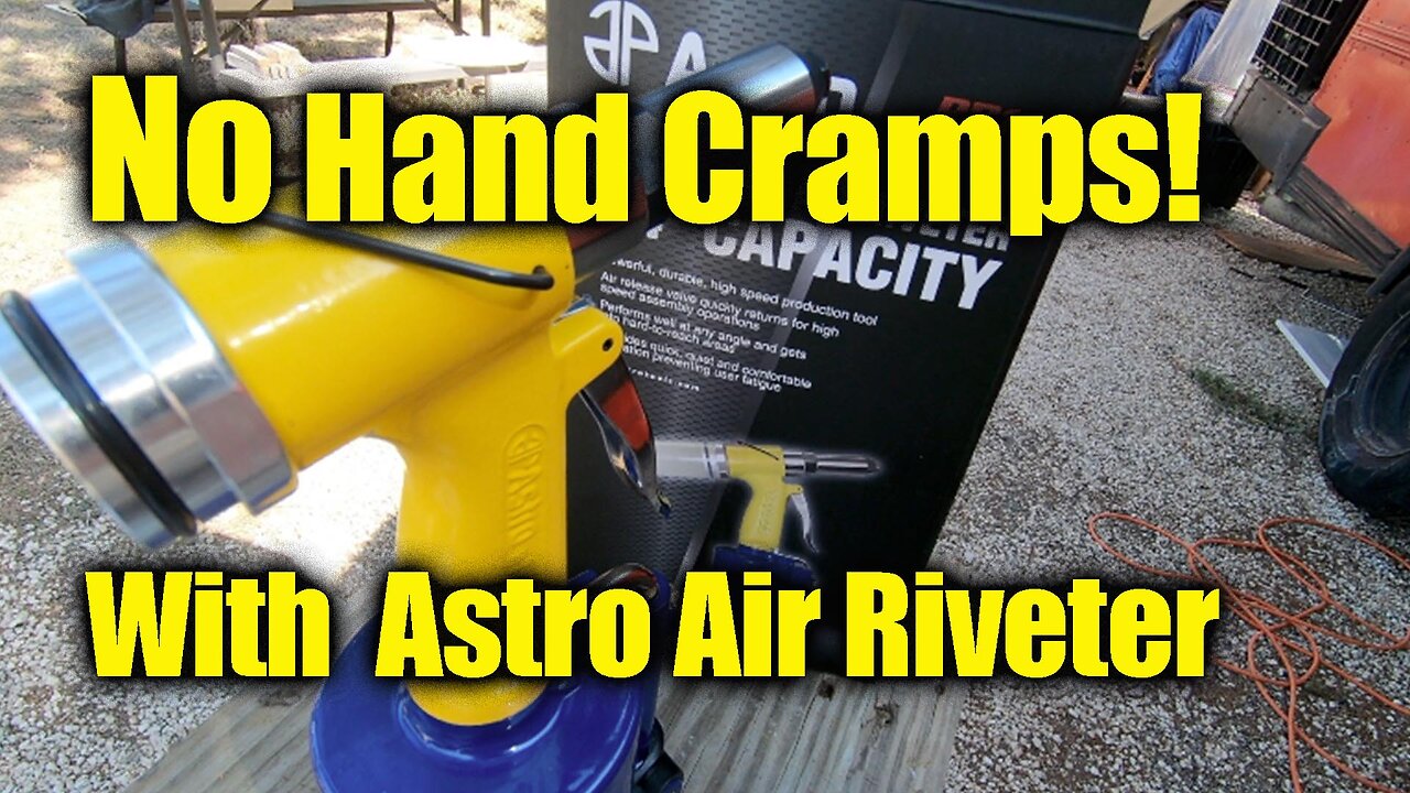 AIr Powered Riveter - TOTAL Game Changer!