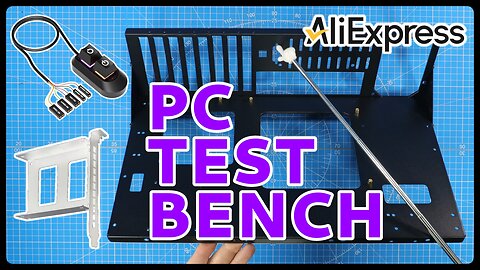 AliExpress PC Test Bench