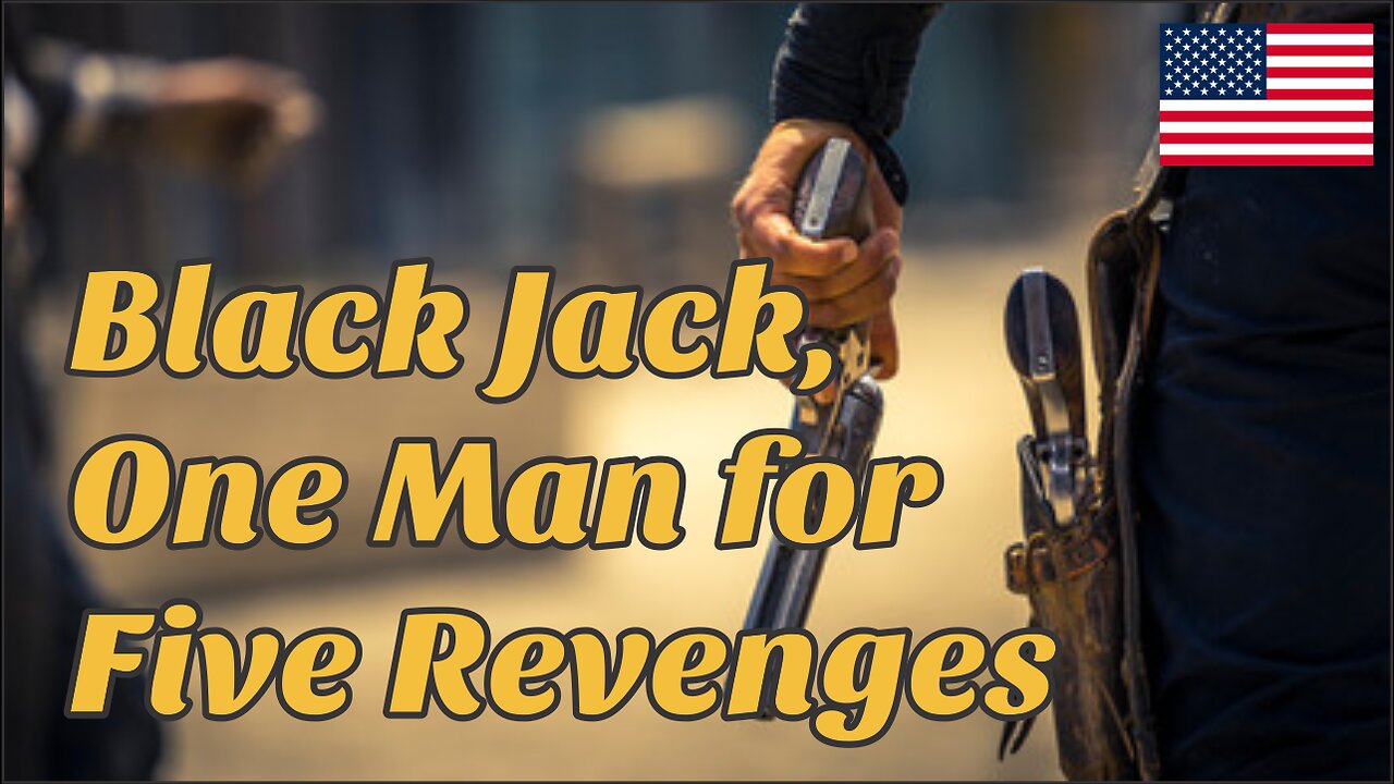 Black Jack, One Man for Five Revenges - Western Film