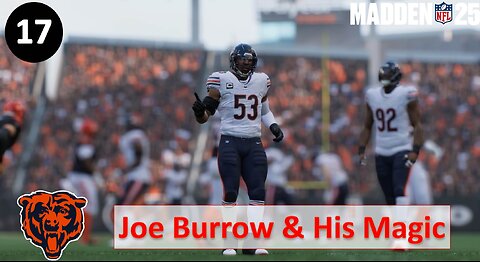 Joe Burrow & His Magic l Modded Madden 25 l Ep. 17