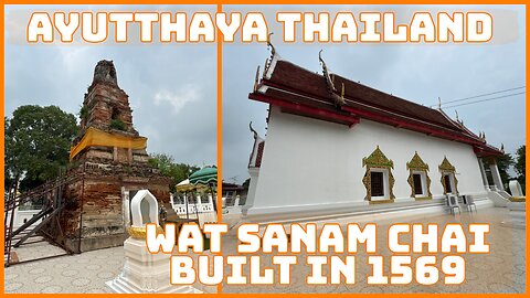 Discovering Wat Sanam Chai: Ayutthaya’s Hidden Riverside Gem