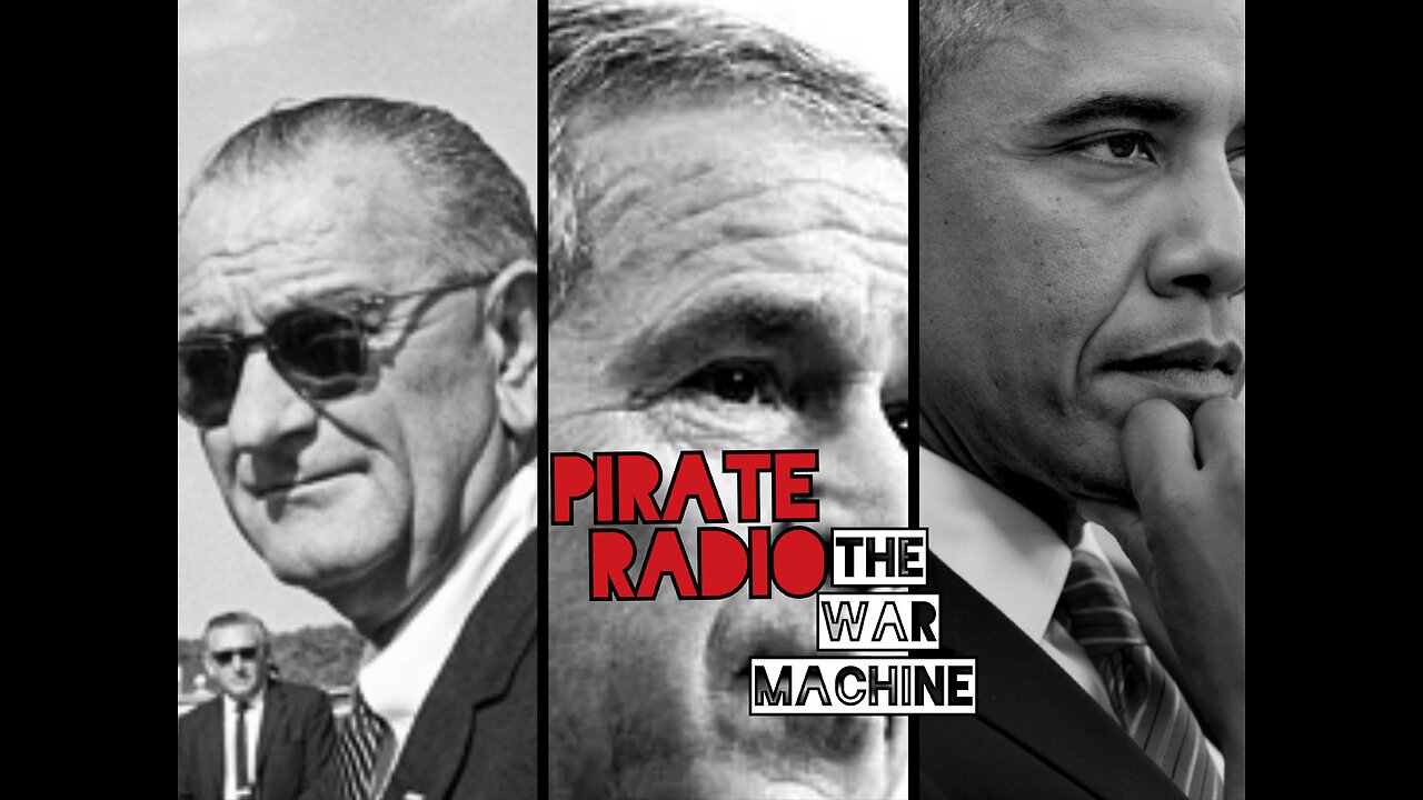 Pirate Radio #17 - The War Machine