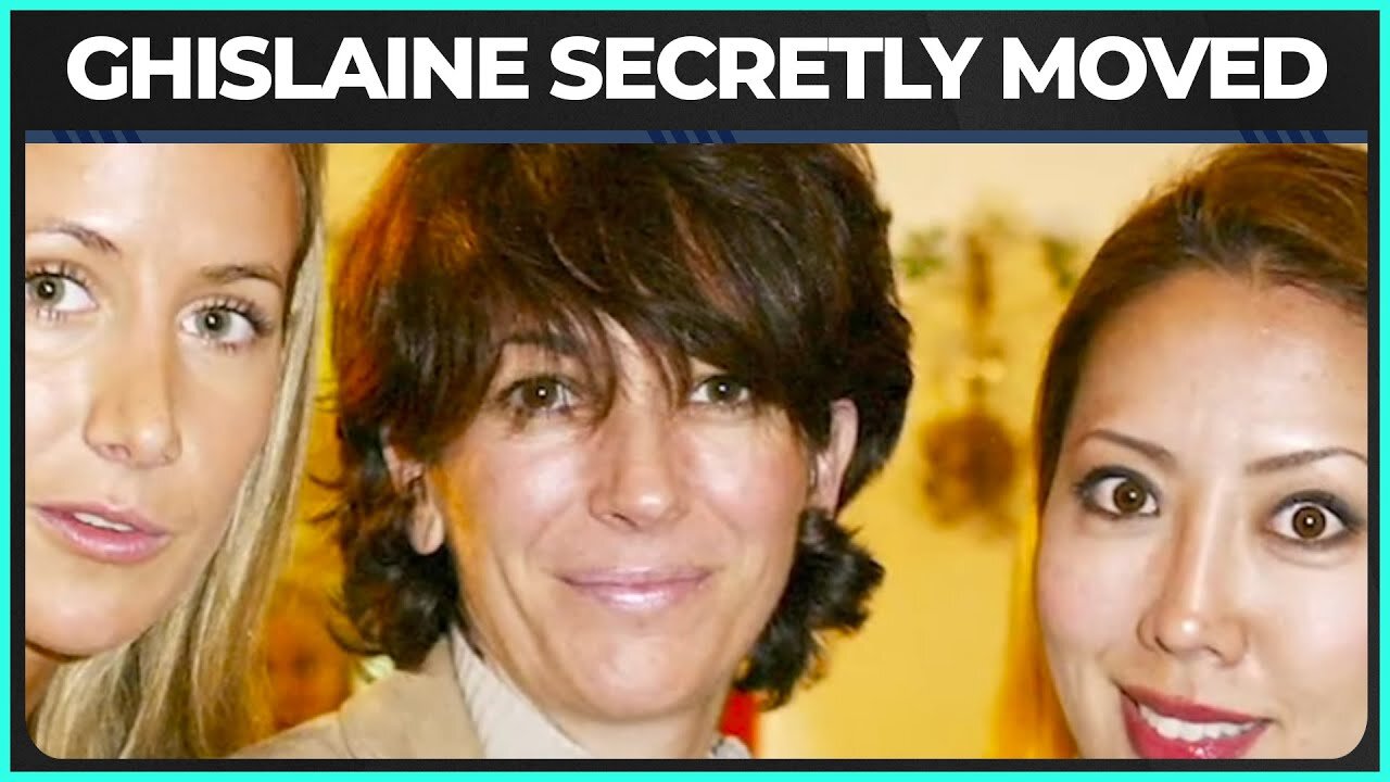 Ghislaine Maxwell Gets CUSHY Prison Relocation. Why?