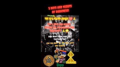 3 DAYS OF DARKNESS!
