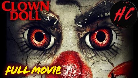 Clown Doll | Full Horror Thriller Movie | HORROR CENTRAL