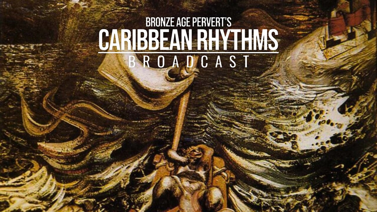 Ep 16 "Ernst Nolte and History" • Caribbean Rhythms w/ Bronze Age Pervert