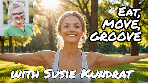 Unlock Lifelong Nutrition & Fitness: Susie Kundrat’s Secrets to Energetic Wellness