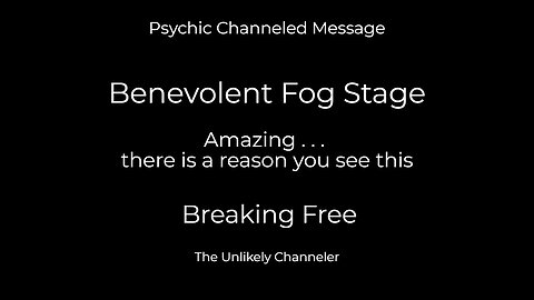 #5 - Imprisoned Mindset . . . psychic channeling