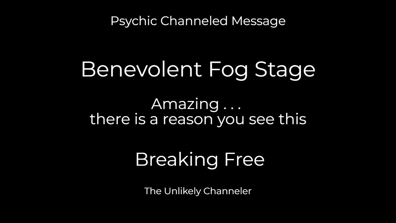 #5 - Imprisoned Mindset . . . psychic channeling