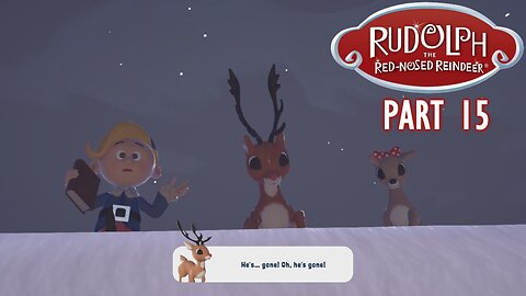 Rudolph the Red-Nosed Reindeer (Blind/Switch/Switch 2) Part 15 ~ God, We Were Dumb!