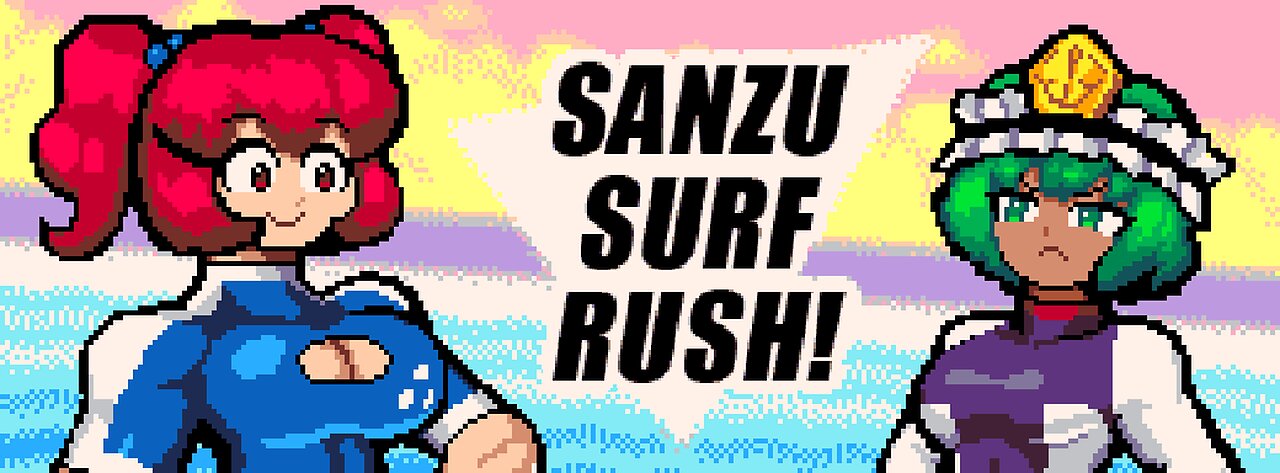 SANZU SURF RUSH!
