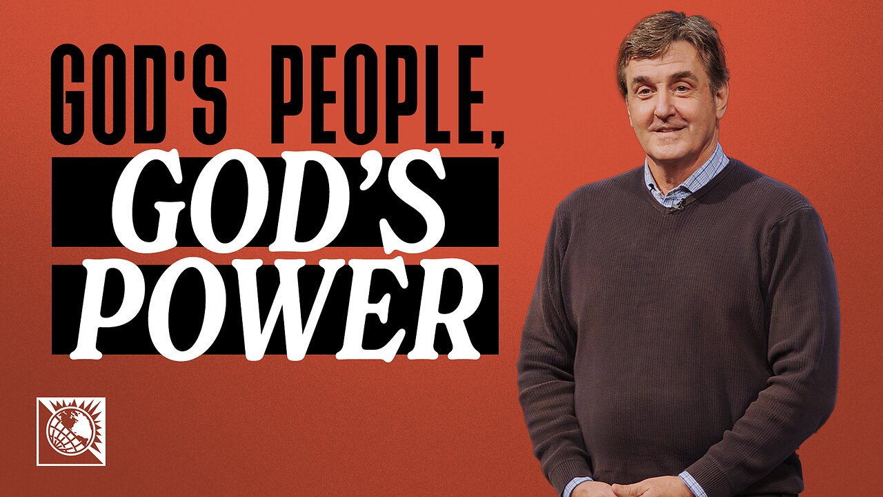 God’s People, God’s Power