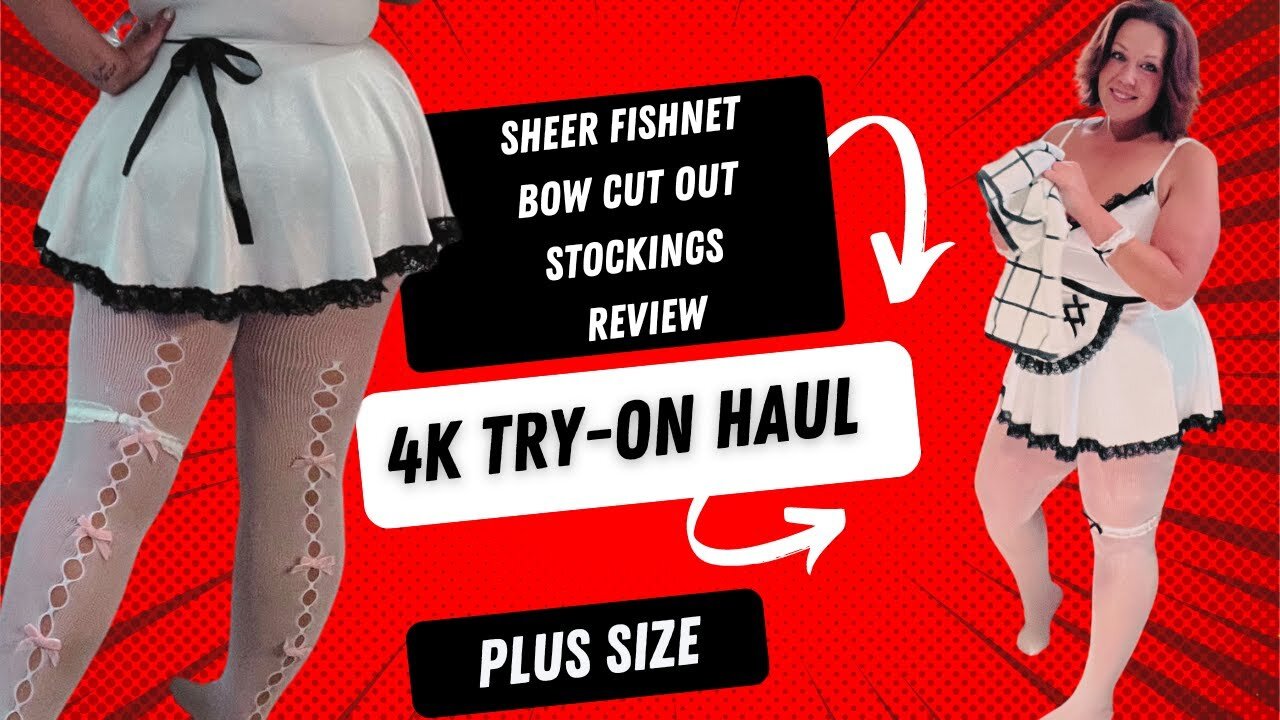 Plus Size 4k Transparent Try-on Haul Cut Out Fishnet Stockings #plusssize
