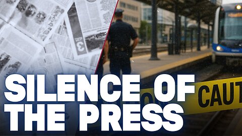 Media Fear the Right Might Make People Aware of Murder