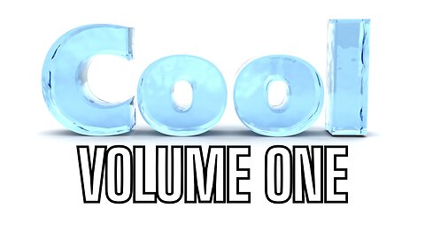 That's Just Cool VOLUME ONE!