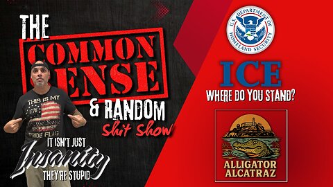 The Common Sense and Random Shit, Show (I.C.E., I.C.E. Baby)