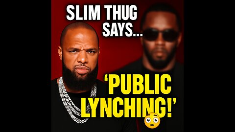 🚨 "‘That Was a Lynching!’ – Slim Thug on Diddy’s Downfall 😮🔥"