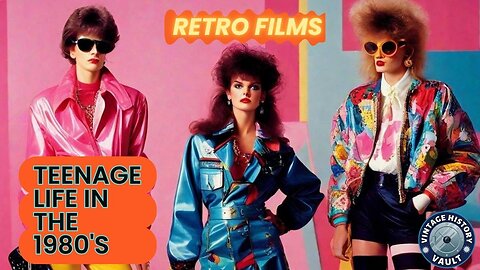 Retro Films Teenage Life in the 1980 's.