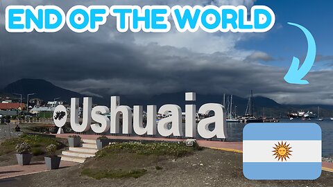 ⛔️ I visited the END OF THE WORLD: USHUAIA Argentina 🇦🇷