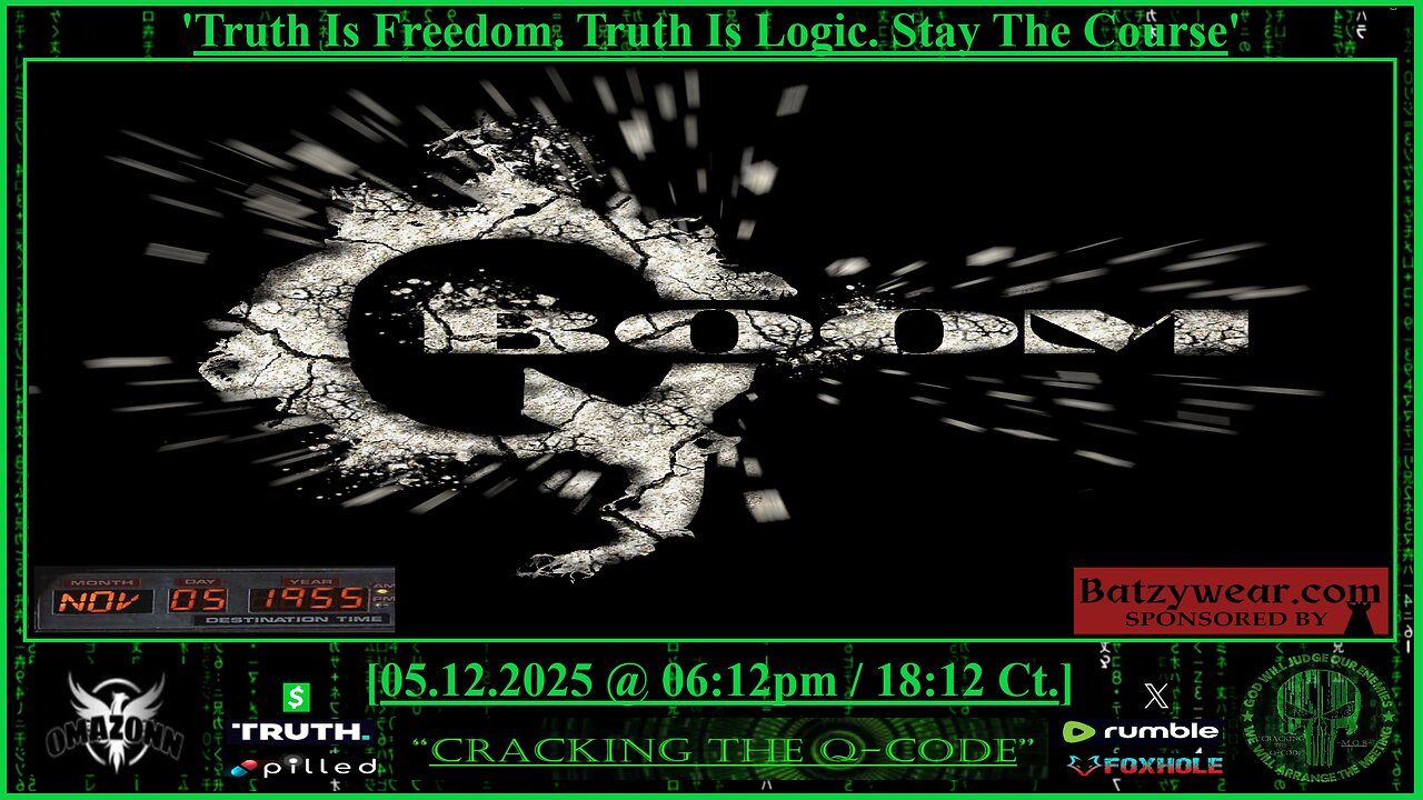 "CRACKING THE Q-CODE" ~ 'Truth Is Freedom. Truth Is Logic. Stay The Course'