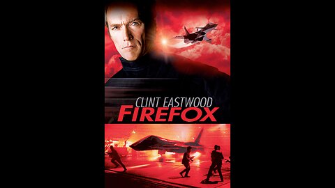 FireFox (1982) (Theatrical Version)