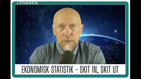 Ledaren 84: Ekonomisk statistik - skit in, skit ut