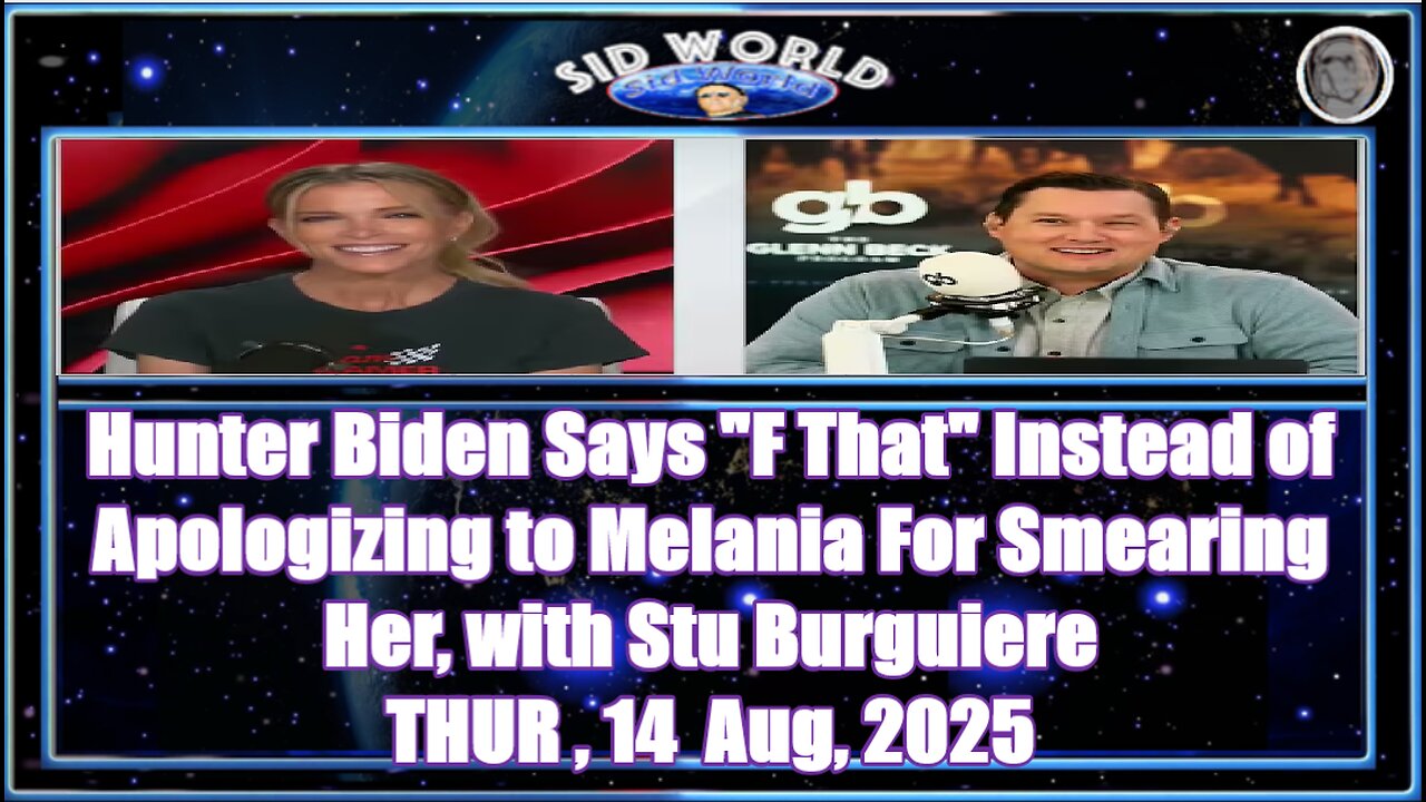 Hunter Biden Says F That Instead of Apologizing to Melania For Smearing Her, with Stu Burguiere