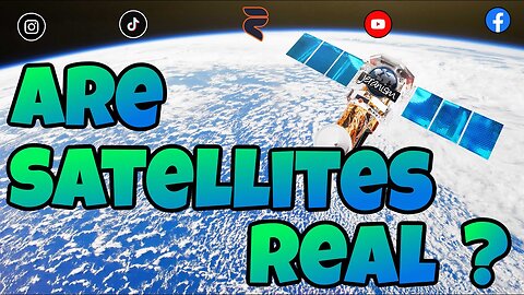Are Satellites Real?