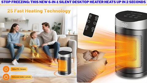 Stop Freezing: This New 6-in-1 Silent Desktop Heater Heats Up in 2 Seconds (Video+Review)