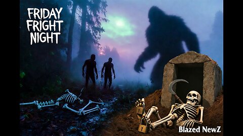 Friday Fright Night: Bigfoot Hunters Don't Make It Home—Vampire Skeleton Locked in Poland Dirt