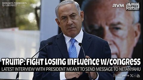 E2148: Trump Discusses Israel's Declining Influence in Congress 9/2