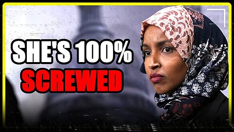 🔴Ilhan Omar is in HOT WATER.🔴