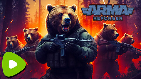 🔴LIVE - Chill Night w/ The Bears | ARMA: Reforger | Premium Creator