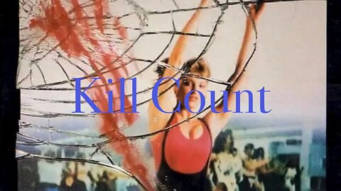 Killer Workout (1987) Kill Count