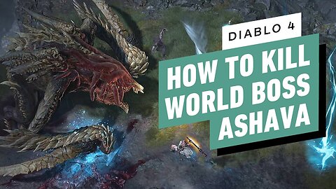 Diablo 4 - How to Beat World Boss Ashava the Pestilent