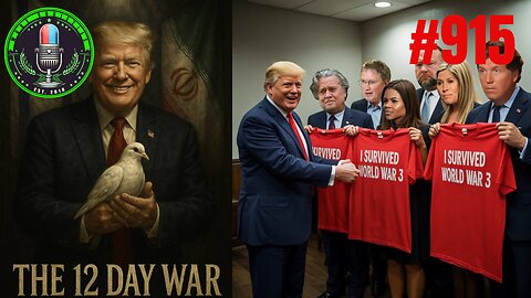 The 12 Day War, Panicans Learn Hard Lesson, Big Beautiful Bill Almost In Final Form