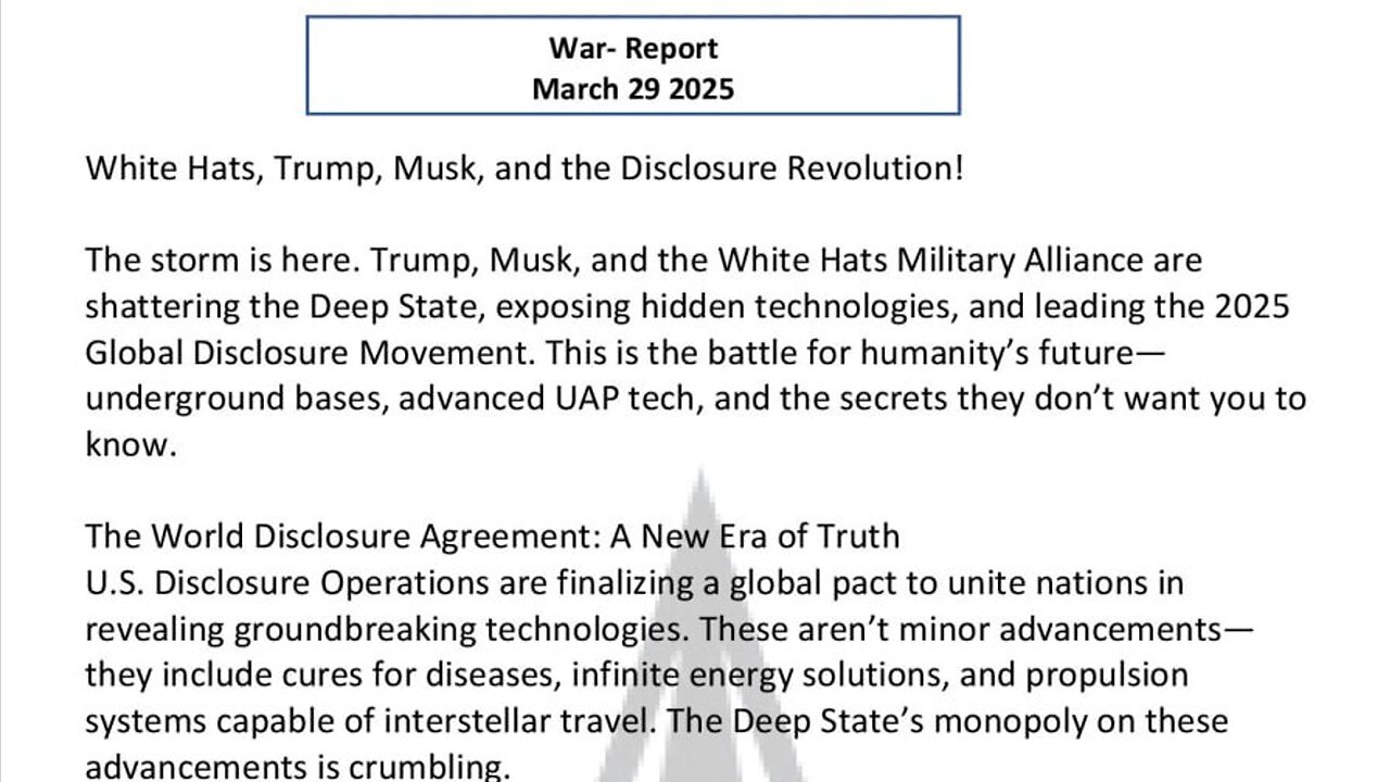 WAR REPORT - MARCH 29 2025 - THE DISCLOSURE REVOLUTION