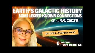 LESSER KNOWN GALACTIC HISTORY OF EARTH | Our Cosmic Lineage, Ancient Races & the Human Story