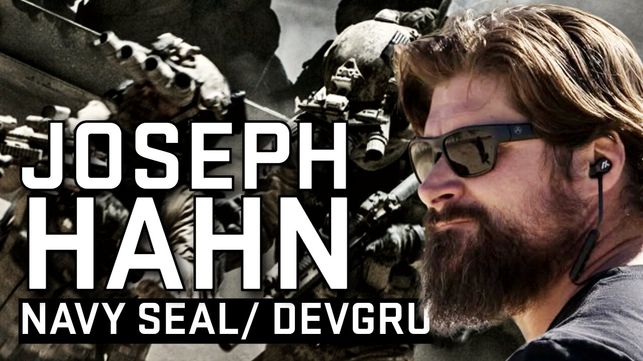 Foster Homes to Tier 1 Navy SEAL | Joseph Hahn | Ep 8