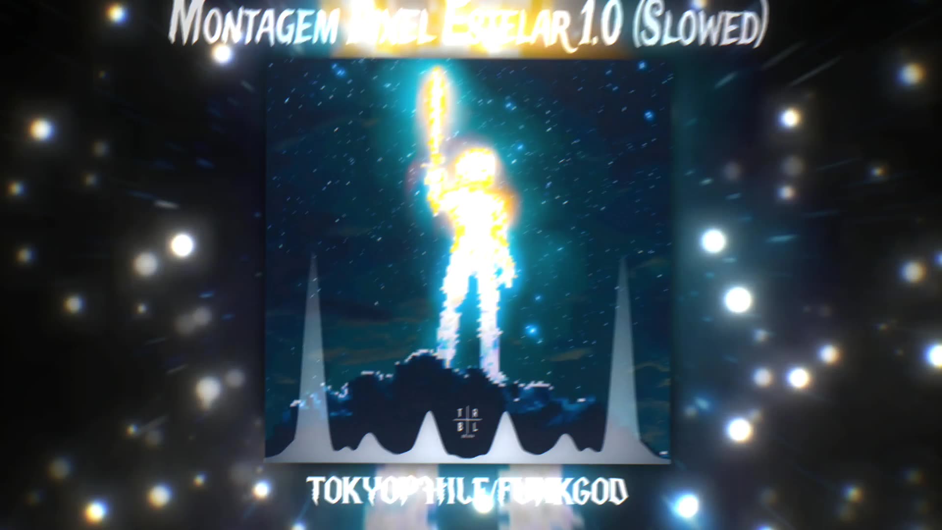 MONTAGEM PIXEL ESTELAR 1.0 — SLOWED 🌠 (TOKYOPHILE x FUNKGOD) | COSMIC DREAM PHONK FROM THE VOID 🪐