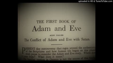 The First Book of Adam and Eve, Chapters 6-13
