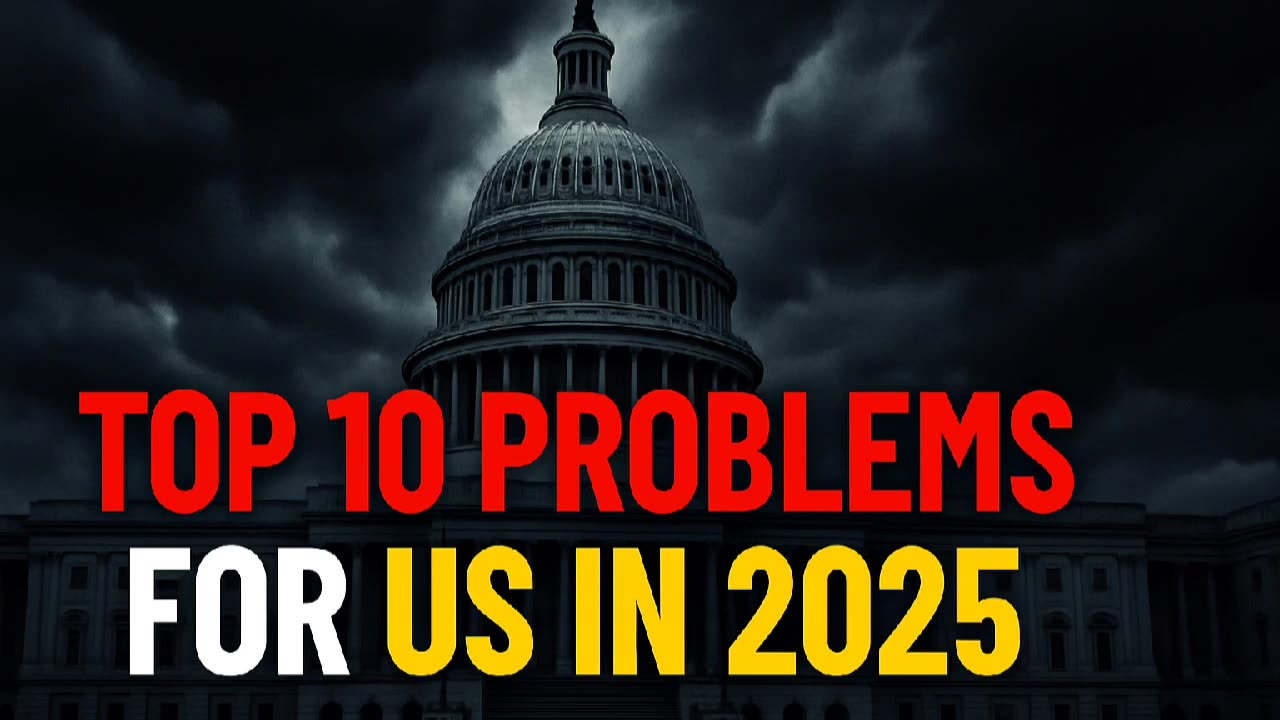 The 10 Biggest Problems America Faces in 2025 | Must-Know Issues!